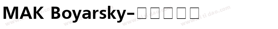 MAK Boyarsky字体转换